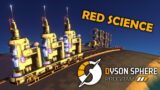 Refining Oil and Making Red Science in Dyson Sphere Program | Part 7