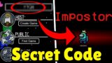 SECRET CODE TO GET IMPOSTER EVERY TIME IN AMONG US!(2021)*Must Watch*