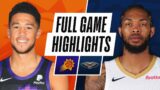 SUNS at PELICANS | FULL GAME HIGHLIGHTS | February 19, 2021