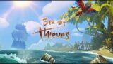 Sea of Thieves with Friends (I'm back!!)