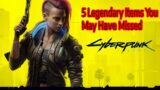 Secret Legendary Items You May Have Missed in Cyberpunk 2077