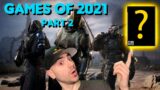 The Best Upcoming Games of 2021 Part 2