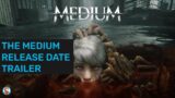 The Medium – Release Date Trailer Reaction