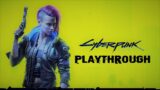 The Spectacular, Amazing, Wonderful Cyberpunk 2077 Playthrough Part 19