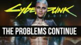 Things are Still Getting Worse for CD Projekt Red & Cyberpunk 2077