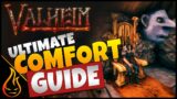 Ultimate Comfort Guide For Valheim