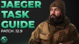 Ultimate Jaeger Task Guide – Escape from Tarkov