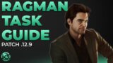 Ultimate Ragman Task Guide Patch .12.9 – Escape from Tarkov