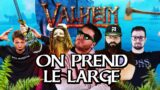 Valheim #9 : On prend le large ! (ft. Kenny, MoMaN, Gius et Alphacast)