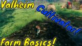 Valheim Farming Basics Using the Cultivator!