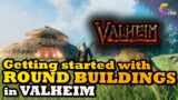 Valheim: How to Build a Round House – Getting Started with Circular Architecture