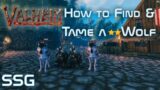 Valheim How to Find a Two Star Wolf to Tame