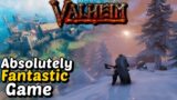 Valheim – One Of The Best Survival Experiences So Far? 2021