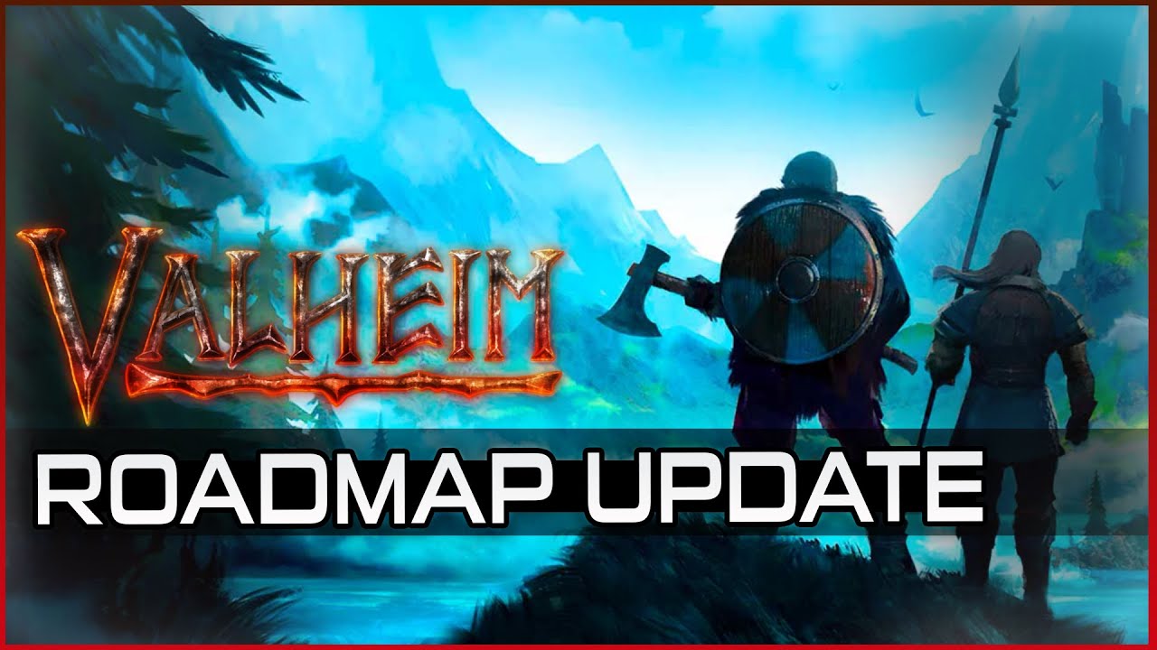 Valheim Roadmap Update Game videos