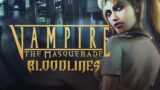 Vampire the Masquerade: Bloodlines – Part 10