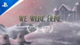 We Were Here Series – Announcement Trailer | PS5, PS4