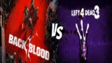 What If Left 4 Dead 3 Came Out Alongside Black 4 Blood? (Left 4 Dead 3 VS Back 4 Blood)