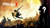 Where Is Dying Light 2?