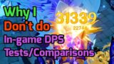 Why I Don't do In-game DPS Tests/Comparisons | Genshin Impact