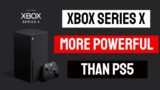 Xbox Series X More Powerful Than PS5 – No Surprise There | PS5 vs Xbox Series X Specs