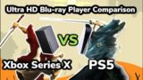 Xbox Series X UHD Player VS PS5 UHD Player