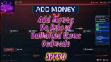 03/04/2021 Cyberpunk 2077 Hack Cheats Add Money, No Reload Unlimited Items Godmode ESP AIM