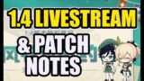 1.4 Livestream & Patch Notes | Genshin Impact
