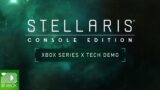 Stellaris: Console Edition Xbox Series X Tech Demo