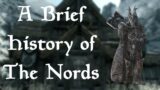 A Brief History of the Nords – Elder Scrolls Lore