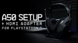 ASTRO A50 Wireless + Base Station Gen 4 || PlayStation 5 Setup