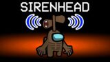 Among Us With NEW SIRENHEAD ROLE!