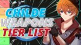 BEST WEAPONS FOR CHILDE! Childe Weapon Tier List Genshin Impact