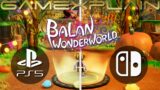 Balan Wonderworld Graphics Comparison (Switch vs. PS5 Demo)
