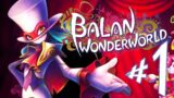 Balan Wonderworld – Parte 1: Dorgas Mano!! [ Xbox Series X – Playthrough 4K ]