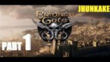 Baldur's Gate 3 – Part 1