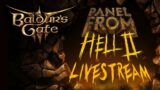 Baldur's Gate 3: The Panel From Hell 2 Livestream