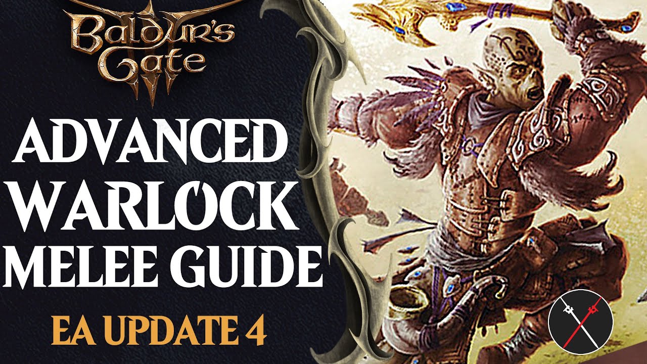Baldur’s Gate 3 Warlock Build Guide Melee Warlock (Advanced Guide