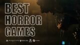 Best Horror Games of All Time | PS4,PC,Xbox Series X |