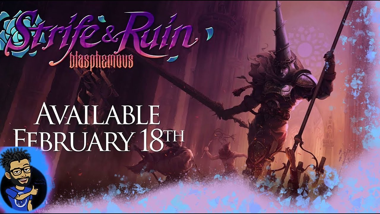 blasphemous strife and ruin release date