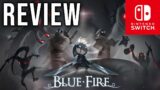 Blue Fire Review For Nintendo Switch | HOLLOW KNIGHT IN 3D!