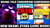 Brawl Talk Tomorrow Confirmed|New Brawl Stars Game Mode|Brawl Stars News