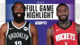 Brooklyn Nets vs. Houston Rockets [FULL GAME HIGHLIGHTS] | NBA on ESPN