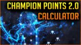 Calculator & Overview for the new Champion Points System – ESO Blackwood Chapter