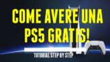 Come ottenere una PS5 GRATIS! – TUTORIAL (how to get a free playstation 5)