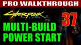 Cyberpunk 2077 Multi-Build Power Start Walkthrough Part 37 – Generic Level 16 Armor Build