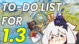 DON'T MISS ANYTHING ON  1.3 | TO-DO LIST | Genshin Impact