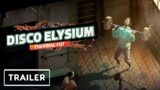 Disco Elysium: Final Cut Trailer | Game Awards 2020