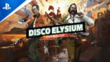Disco Elysium – The Final Cut – Date Reveal Trailer | PS5, PS4