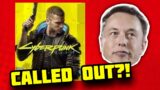 Elon Musk CALLS OUT Cyberpunk 2077!