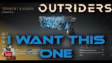 End My Torment & Agony Outriders Demo Legendary Farm The Quest Continues